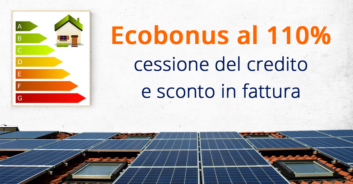 Ecobonus al 110%, cessione del credito e sconto in fattura
