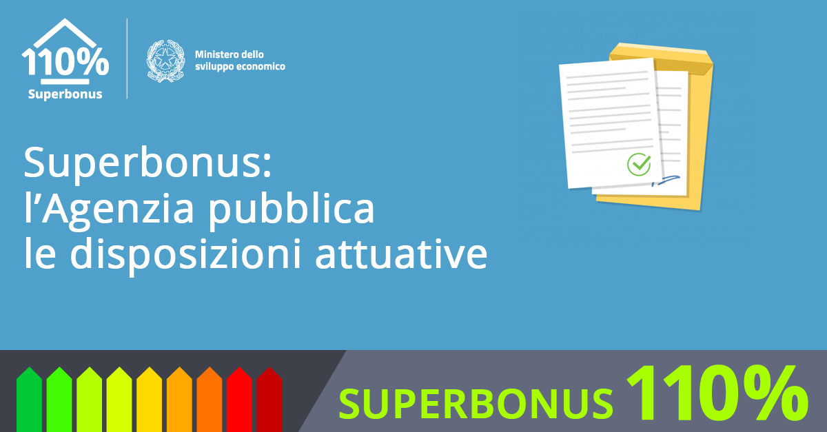 Via al Superbonus: l’Agenzia pubblica le disposizioni attuative